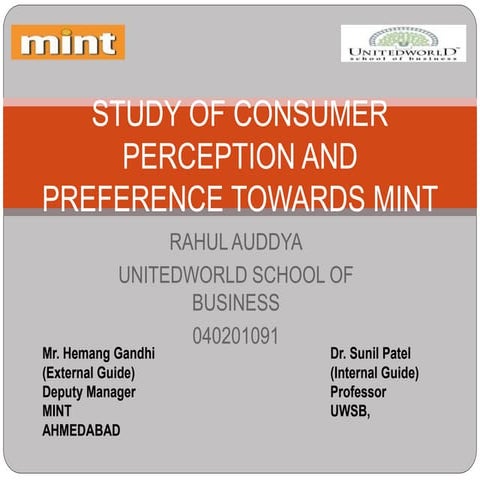 Consumer Perception and Preference towards MINT