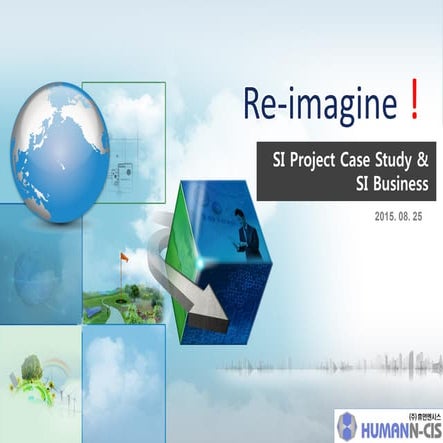 나는 PM이다! 19회 이민우 박사 발표자료-Si project case study & si business | PDF