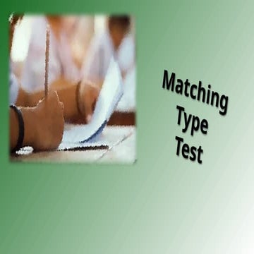 Matching Type test Exam and how to create
