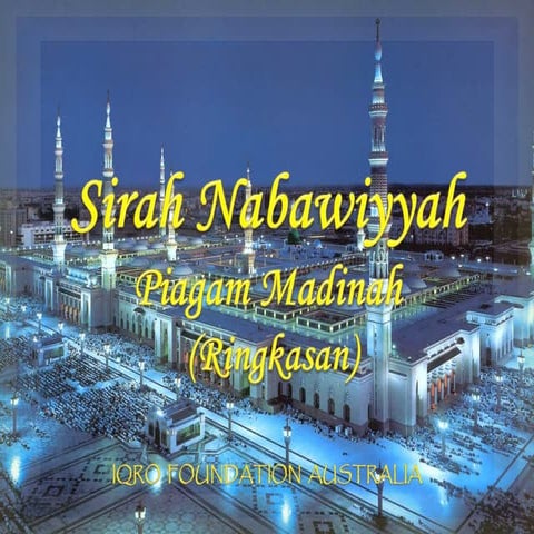 Sirah Nabawiyah 99: Piagam Madinah