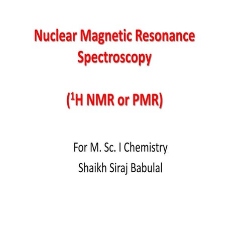 NMR Spectroscopy Lecture
