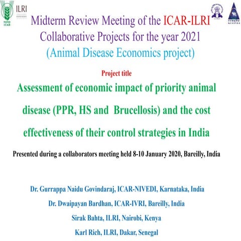 Assessment of economic impact of priority animal disease (PPR, HS and Brucell...