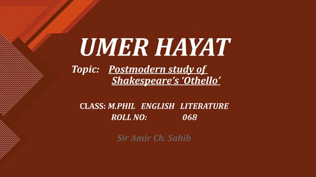 Post Modern Study Of Shakespeare S Othello Ppt Post Modern Study Of Shakespeare S Othello Ppt