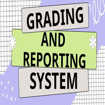 Effective Grading and Reporting Systems in Education: Principles and ...