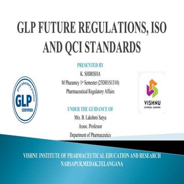 GLP Future Regulations, ISO and QCI Standards | PDF