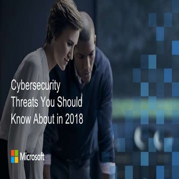 Cybersecurity threats you should know about in 2018