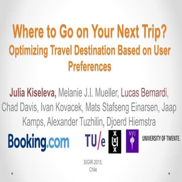 Where to Go on Your Next Trip? Optimizing Travel Destinations Based on User P...