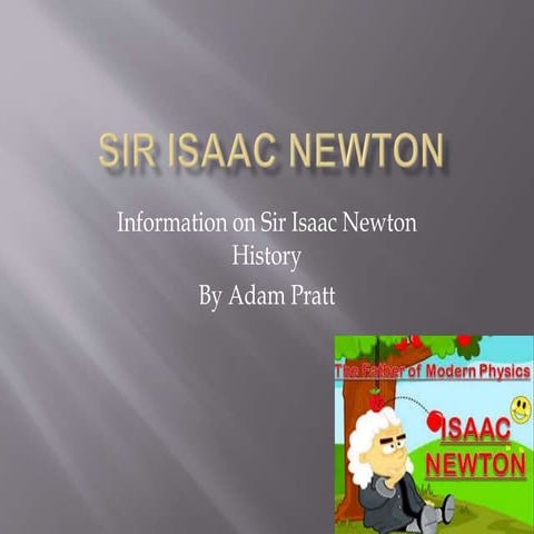 Sir Isaac Newton