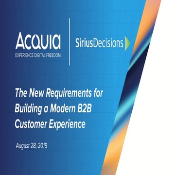 The New Requirements for Building a Modern B2B Customer Experience