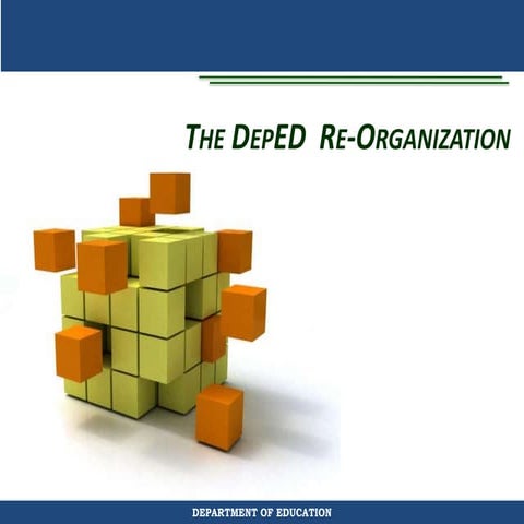 Department of Education Re-Organization