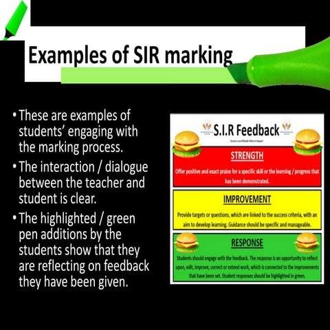 Sir marking using the highlighter!