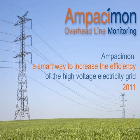Sirris materials day 2011   ampacimon overhead line monitoring - ampacimon 