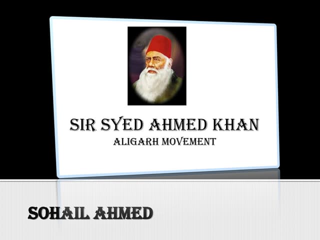 Sir syed ahmad khan(new) | PPTX