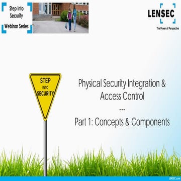 Step Into Security Webinar - Physical Security Integration & Access Control -...