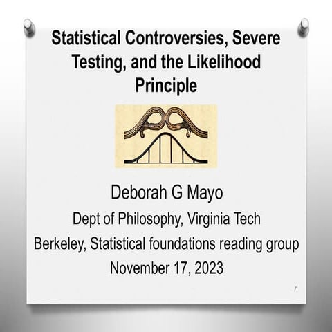Statistical Controversies, Severe Testing, and the Likelihood Principle