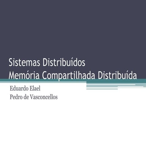 Memória Compartilhada Distribuída (DSM)