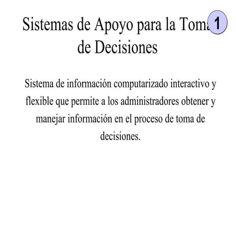 Sistema de apoyo para la toma de decisiones