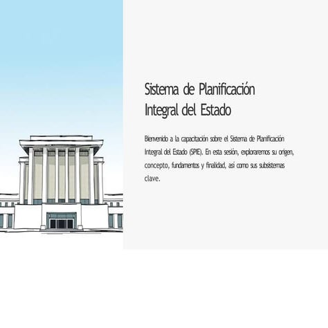 Sistema-de-Planificacion-Integral-del-Estado(1).pptx