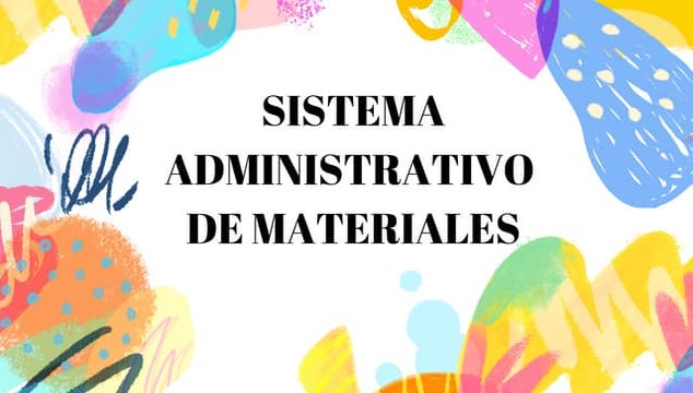 SISTEMA ADMINISTRATIVO  DE MATERIALES.pdf