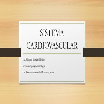 SISTEMA CARDIOVASCULAR PARA APRENDER PENDEJOS ASI QUE NOMAMNE