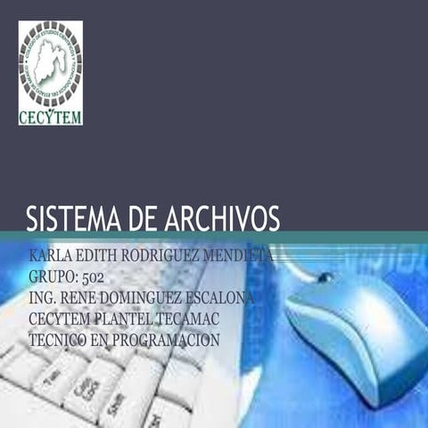 Sistema de archivos