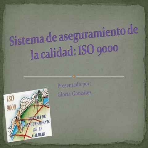 Sistema de aseguramiento de la calidad | PPTX