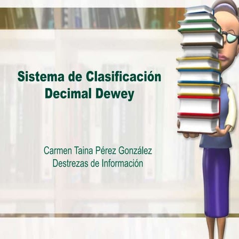 Sistema de clasificación decimal dewey