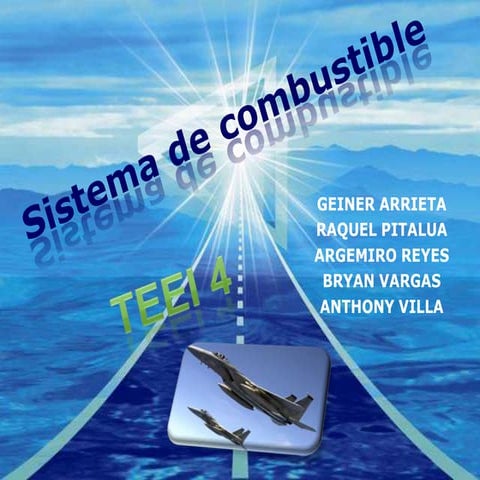 Sistema de combustible de aeronave
