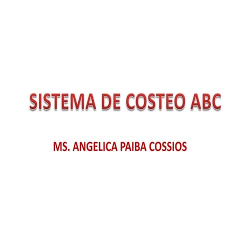 Sistema de costeo abc