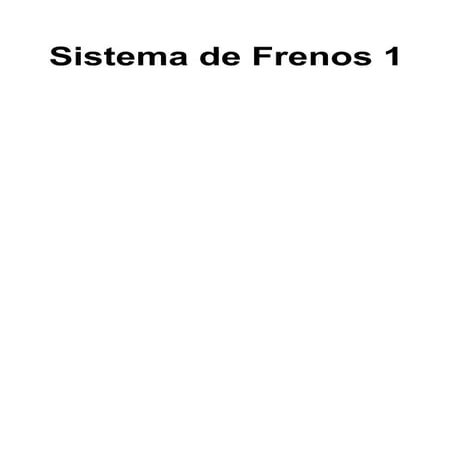 Sistema de frenos 1
