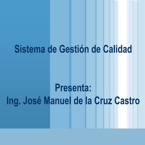 Sistema de gestión de calidad jmcc | PPTX