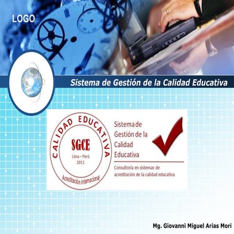 Sistema de gestión de la calidad educativa | PPTX