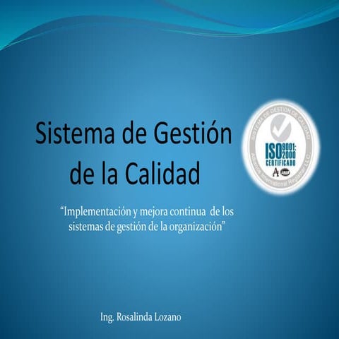 Sistema de gestion de calidad | PPTX