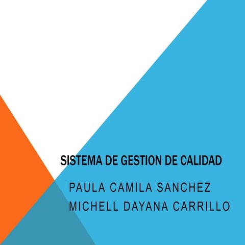Sistema de gestion de calidad | PPTX