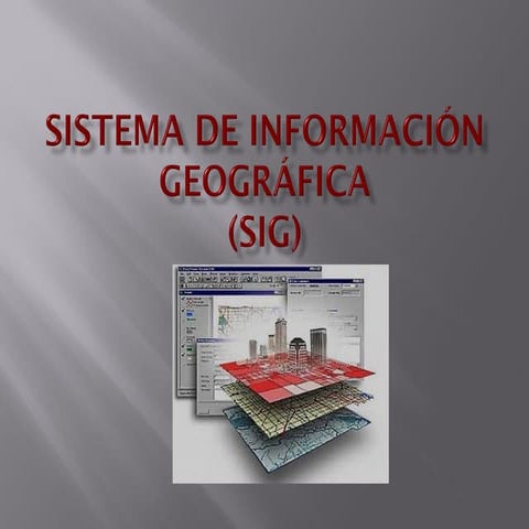 Sistema de Información Geográfica