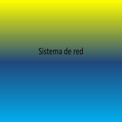 Sistema De Red