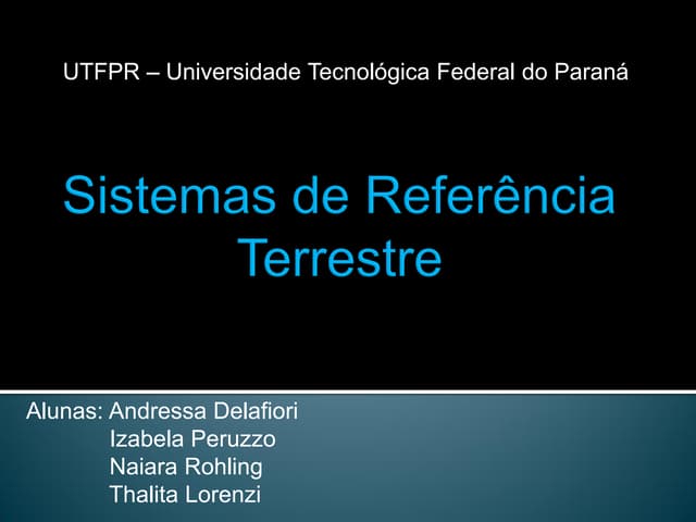 Sistemas de Referência Terrestre
