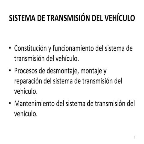 Sistema de transmisión