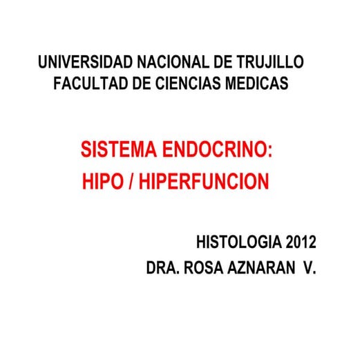 Sistema endocrino hipo-hiperfunción