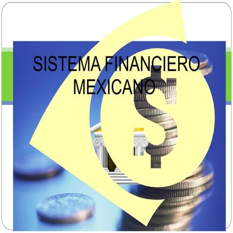 Sistema financiero mexicano