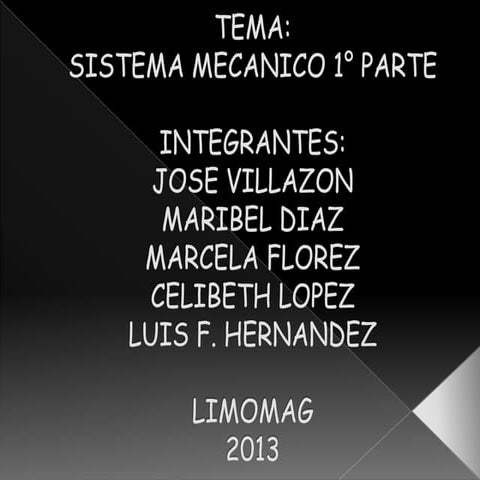 Sistema mecanico 1° parte.