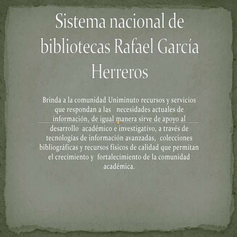 Sistema nacional de bibliotecas rafael garcía herreros