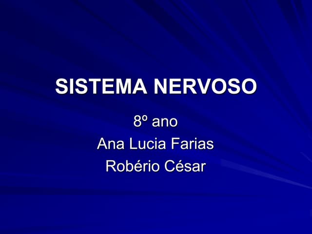 Sistema nervoso 8ano
