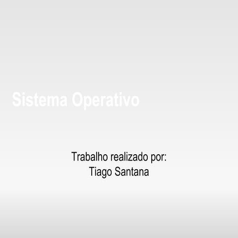 Trabalho Tic - Sistema Operativo