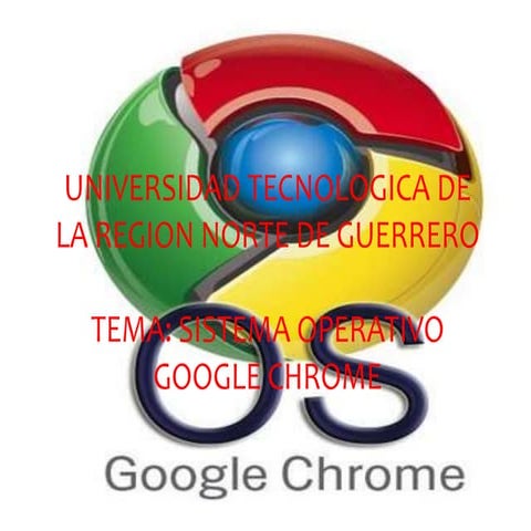 Sistema operativo google chrome