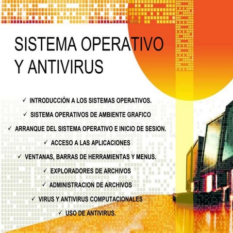 Sistema operativo y antivirus