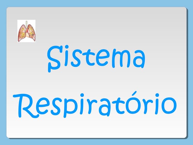 Sistema respiratorio