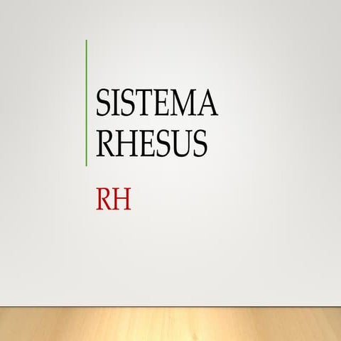 SISTEMA RHESUS.pptx