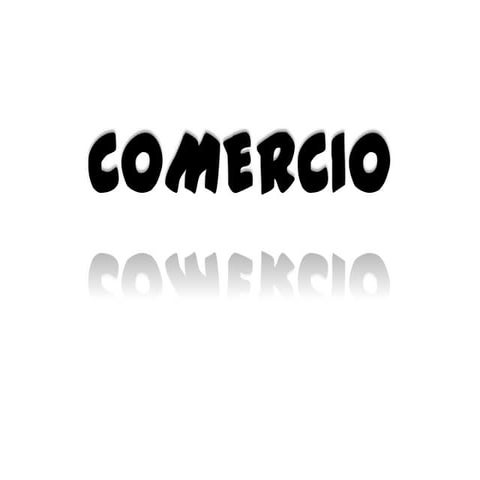 Comercio | PPTX