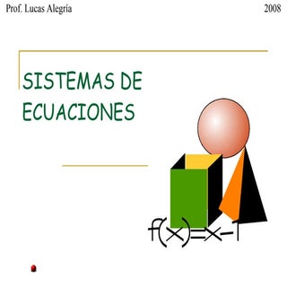 Sistemas de Ecuaciones Lineales
